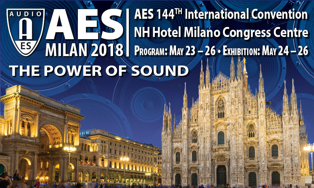 AES Milan Convention will Highlight Sound Reinforcement – May 23-26