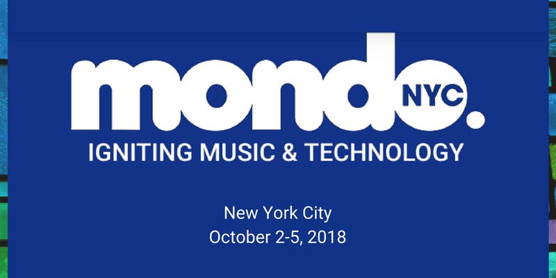 Mondo.NYC Festival Arrives: Blockchain, Music Supervision and More — Oct. 2-5, Brooklyn