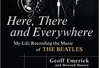 No Longer With Us: Geoff Emerick, Legendary Beatles Engineer, Passes at 72