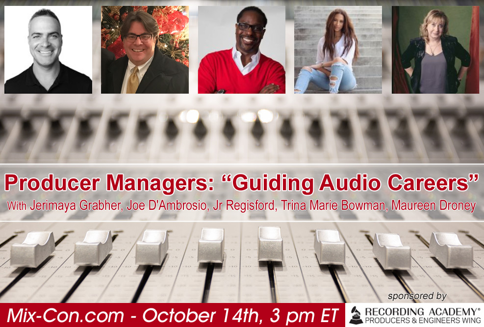 ‘Producer & Mixer Managers: Guiding Audio Careers’ Panel Premieres Wednesday, 10/14, MixCon 2020