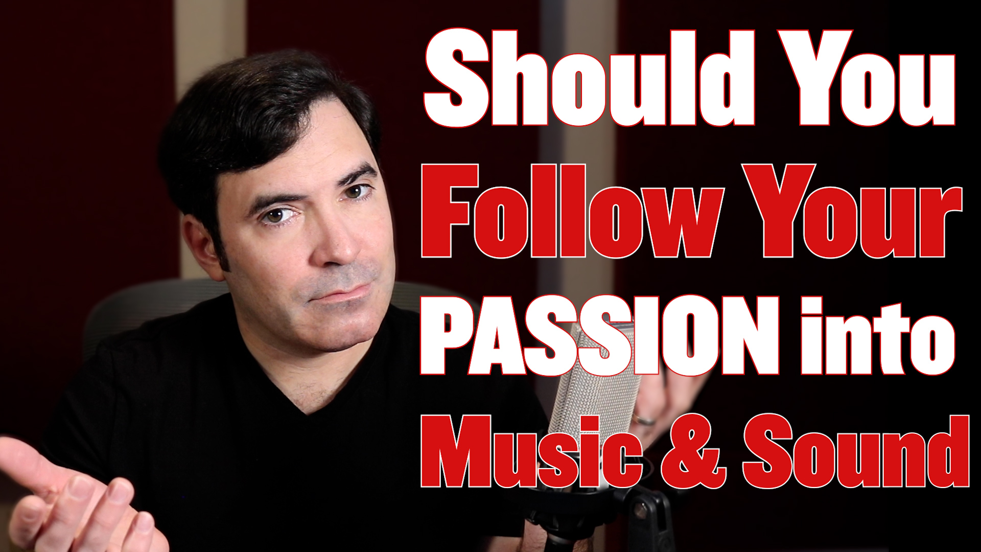 Should You Pursue Your Passion into a Music or Audio Career?