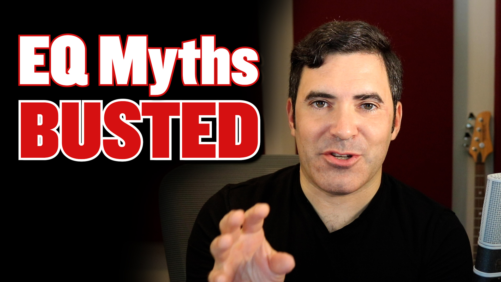 The Top 5 EQ Myths, Busted!