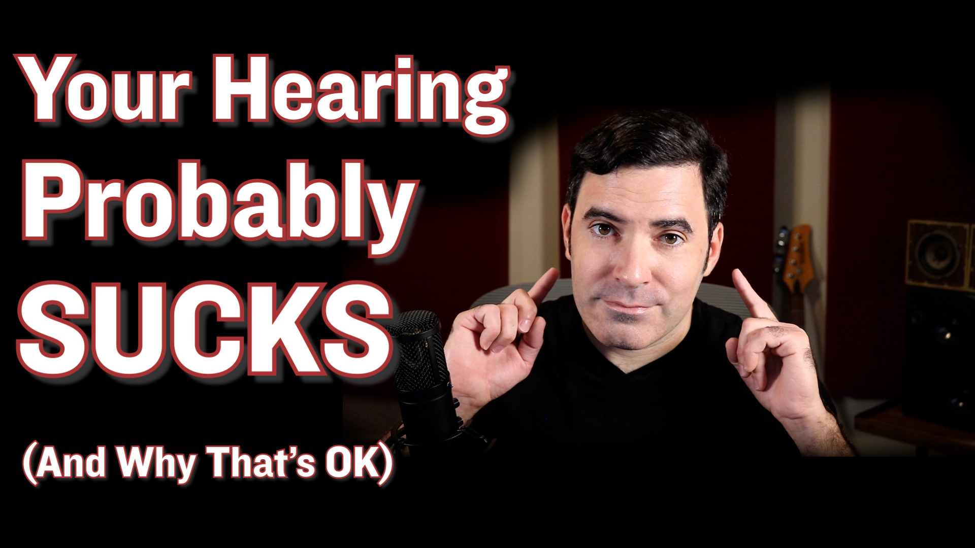Why Most Audio Engineers Have “Bad” Hearing (And why that’s ok.)