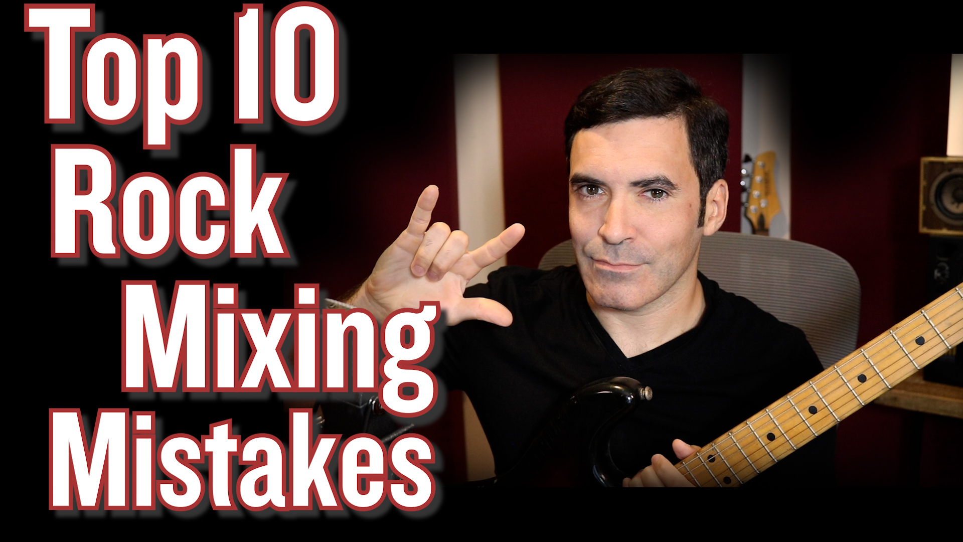 top-10-rock-mixing-mistakes-why-your-tracks-don-t-sound-badass