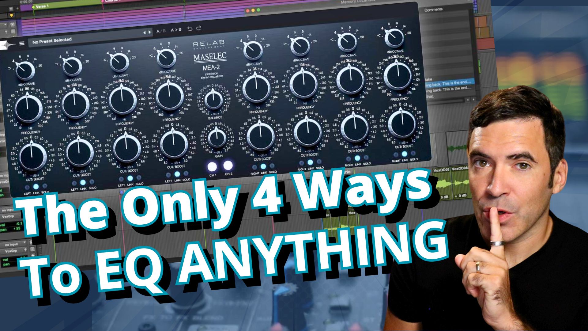 There are Only 4 Ways to EQ ANYTHING